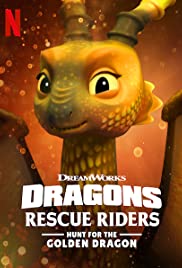 Dragons Rescue Riders Hunt for the Golden Dragon | Netflix (2020) ทีมมังกรผู้พิทักษ์ ล่ามังกรทองคำ