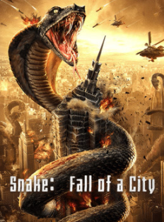 Snake：Fall Of A City (2020) เลื้อยล่าระห่ำเมือง