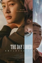The Day I Died Unclosed Case (2020)