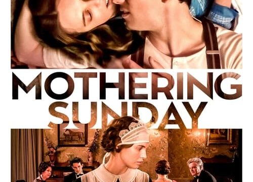 MOTHERING SUNDAY (2021) อุบัติรักวันแม่