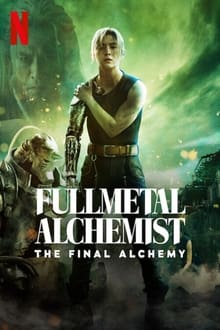 FULL METAL ALCHEMIST THE FINAL ALCHEMY (2022) แขนกลคนแปรธาตุ ปัจฉิมบท