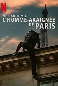 VJERAN TOMIC THE SPIDER-MAN OF PARIS (2023) เวรัน โทมิช สไปเดอร์แมน แห่งปารีส พากย์ไทย