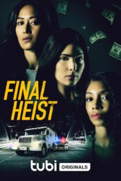 “Final Heist (2024) “